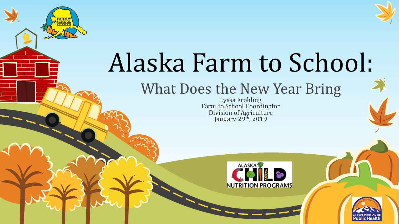 Alaska Farm to School