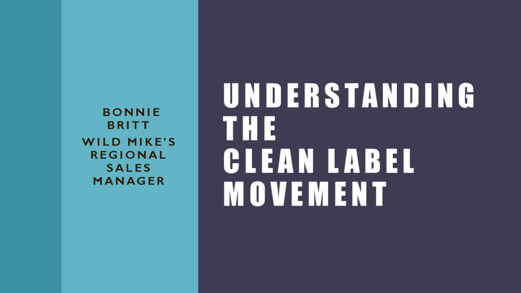 Understanding the Clean Label Movement, Bonnie Britt