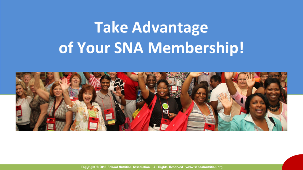 Take Advantage of Your SNA Membership!