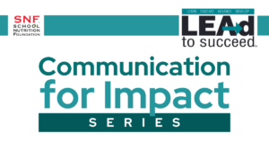 LEAd to Succeed - Communication for Impact Series
